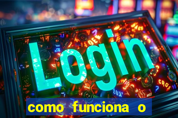 como funciona o jogo big win